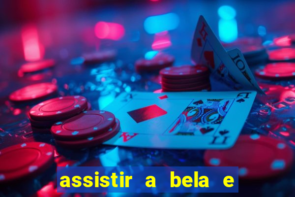 assistir a bela e a fera (1991 online dublado)